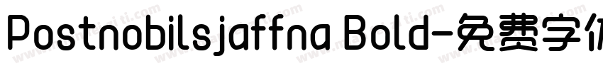Postnobilsjaffna Bold字体转换